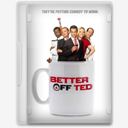 Better,Off,Ted