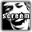 screem